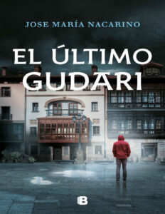 El ultimo gudari Spanish Edition Nacarino Kitap Kapağı