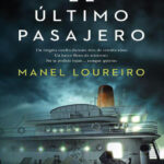El ultimo pasajero Spanish Loureiro Manel Kitap Kapağı