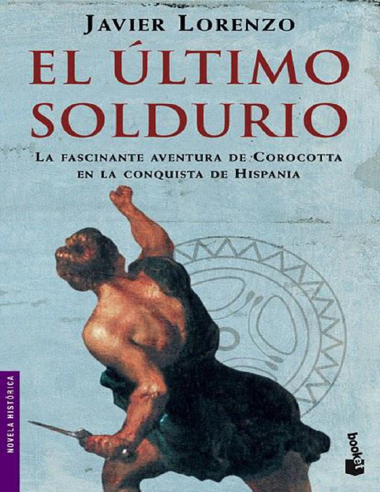 El ultimo soldurio Lorenzo Javier Kitap Kapağı