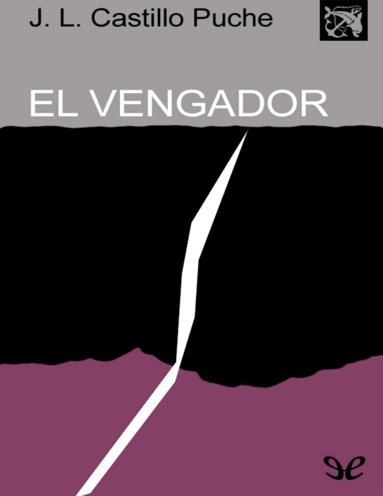 El vengador Spanish Edition Jose Luis Castillo Puche Kitap Kapağı