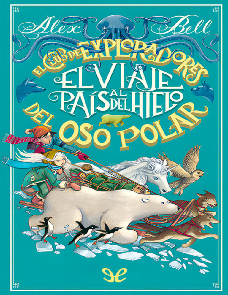 El viaje al Pais del Hielo Spanish Edition Alex Bell Kitap Kapağı
