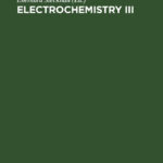 Electrochemistry III German Edition Eberhard Steckhan Kitap Kapağı