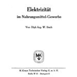 Elektrizitat im Nahrungsmittel Gewerbe German Edition Werner Buch Kitap Kapağı