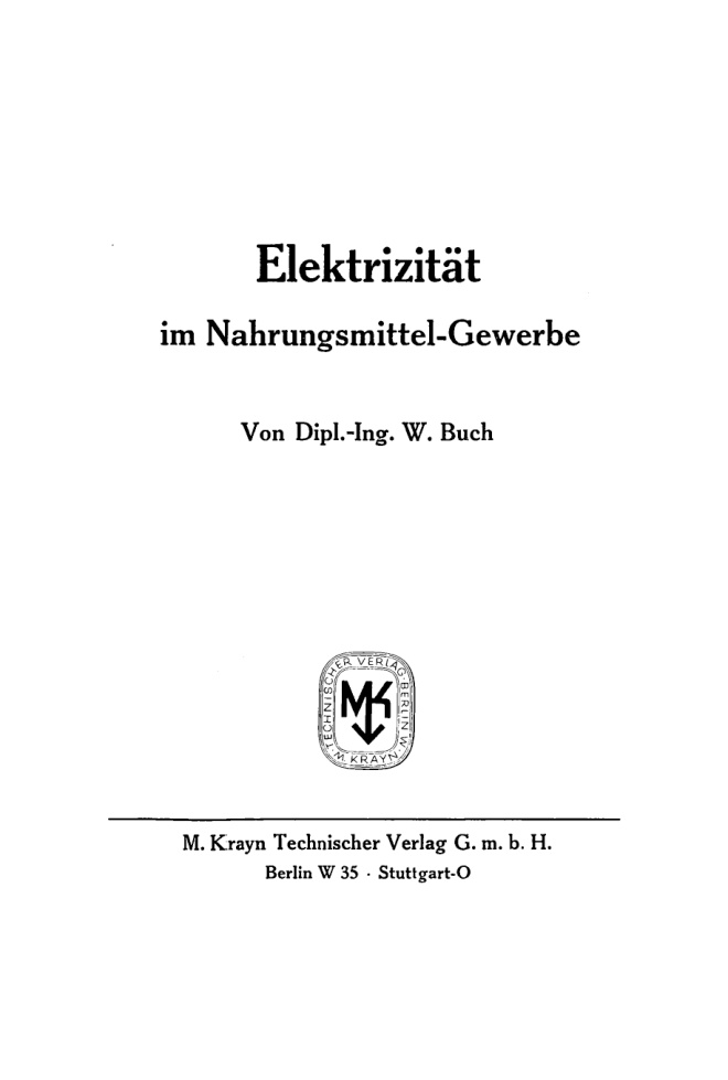 Elektrizitat im Nahrungsmittel Gewerbe German Edition Werner Buch Kitap Kapağı