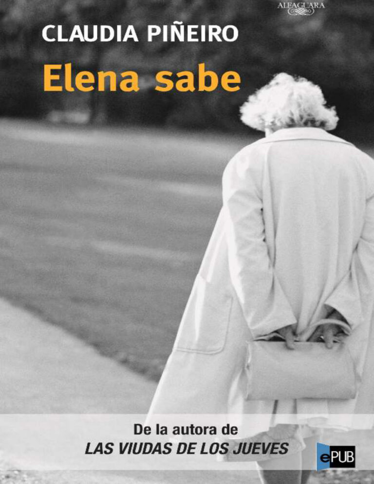 Elena sabe Spanish Edition Claudia Pineiro Kitap Kapağı