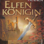 Elfenkonigin Die Elfen 5 German Edition Bernhard Hennen Kitap Kapağı