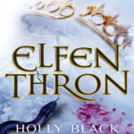 Elfenthron Holly Black Kitap Kapağı