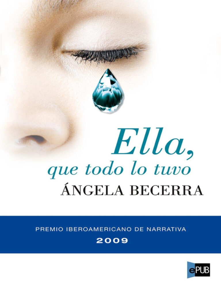 Ella que todo lo tuvo Spanish Becerra Angela Kitap Kapağı