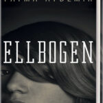 Ellbogen German Edition Fatma Aydemir Kitap Kapağı
