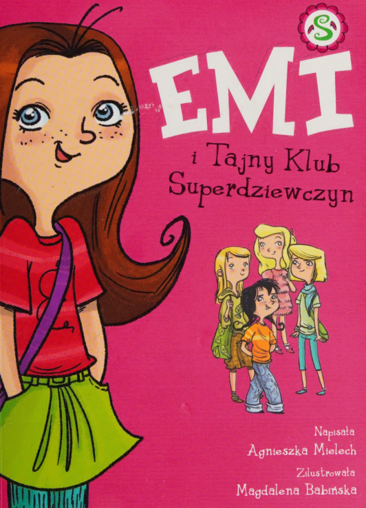Emi i Tajny klub Superdziewczyn 1 Polish Edition Agnieszka Mielech Kitap Kapağı