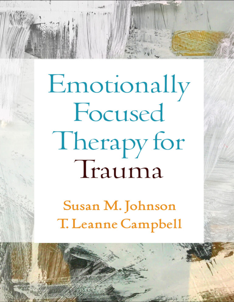 Emotionally Focused Therapy for Trauma Susan M Johnson Kitap Kapağı