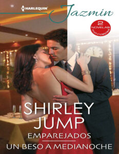 Emparejados Un beso a medianoche Spanish Edition Shirley Jump Kitap Kapağı