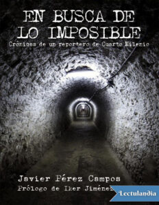 En buca de lo imposible Spanish Edition Javier Perez Campos Kitap Kapağı