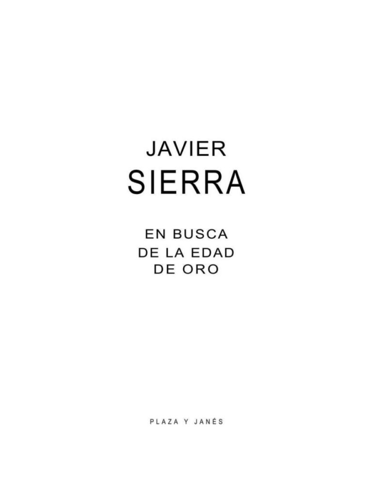 En busca de la edad de oro Javier Sierra Kitap Kapağı