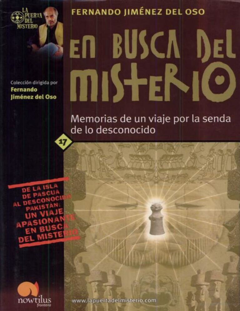En busca del misterio memorias de un viaje por la senda de lo desconocido Fernando Jimenez Del Oso Kitap Kapağı