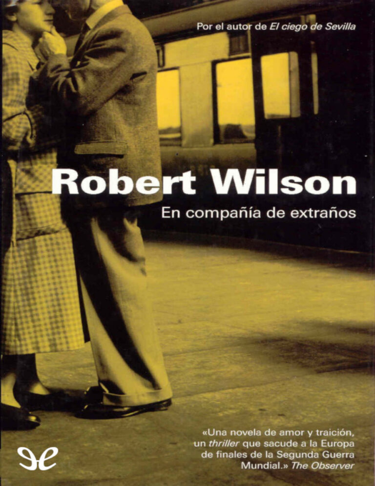 En compania de extranos Spanish Edition Robert Wilson Kitap Kapağı