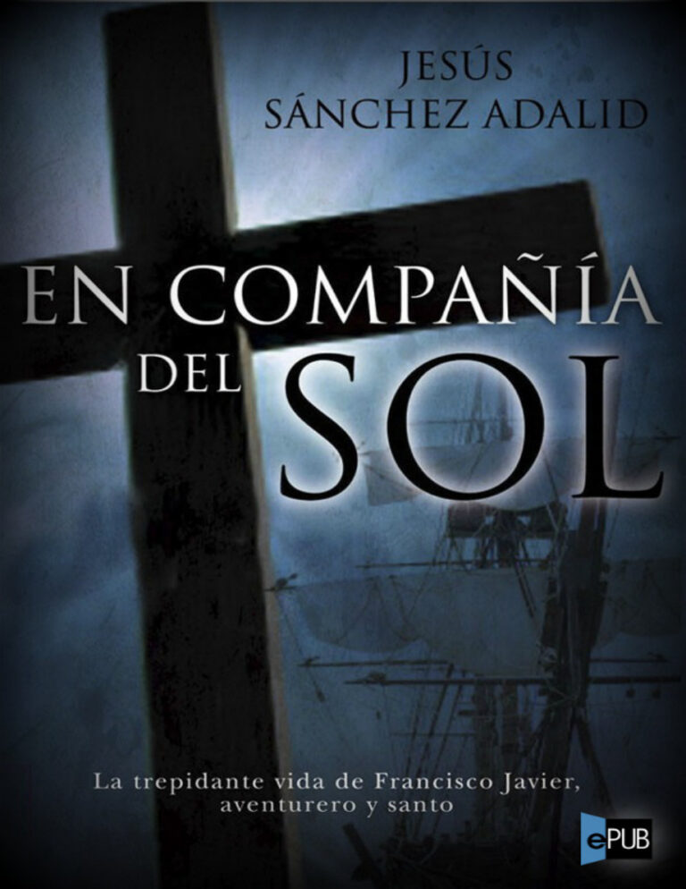 En compania del sol Spanish Adalid Jesus Sanchez Kitap Kapağı