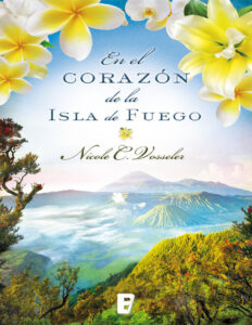 En el corazon de la isla de fuego Spanish Edition Nicole C Vosseler Kitap Kapağı