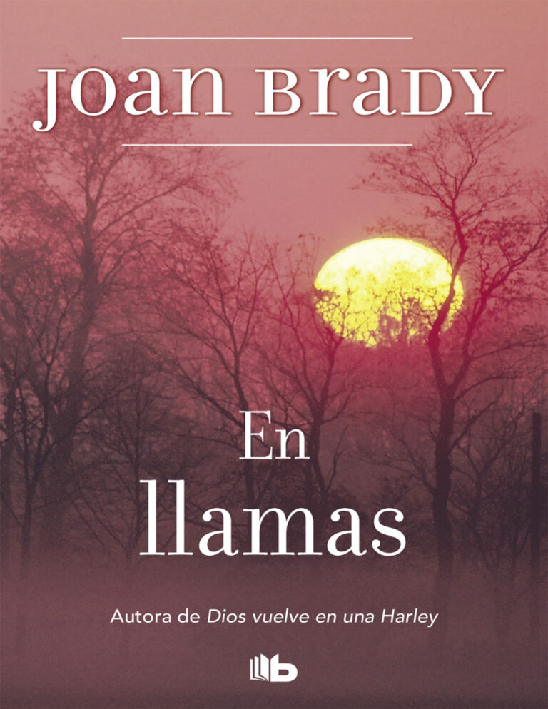 En llamas Spanish Edition Joan Brady Kitap Kapağı