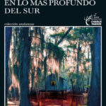 En lo mas profundo del sur Spanish Edition John Connolly Kitap Kapağı