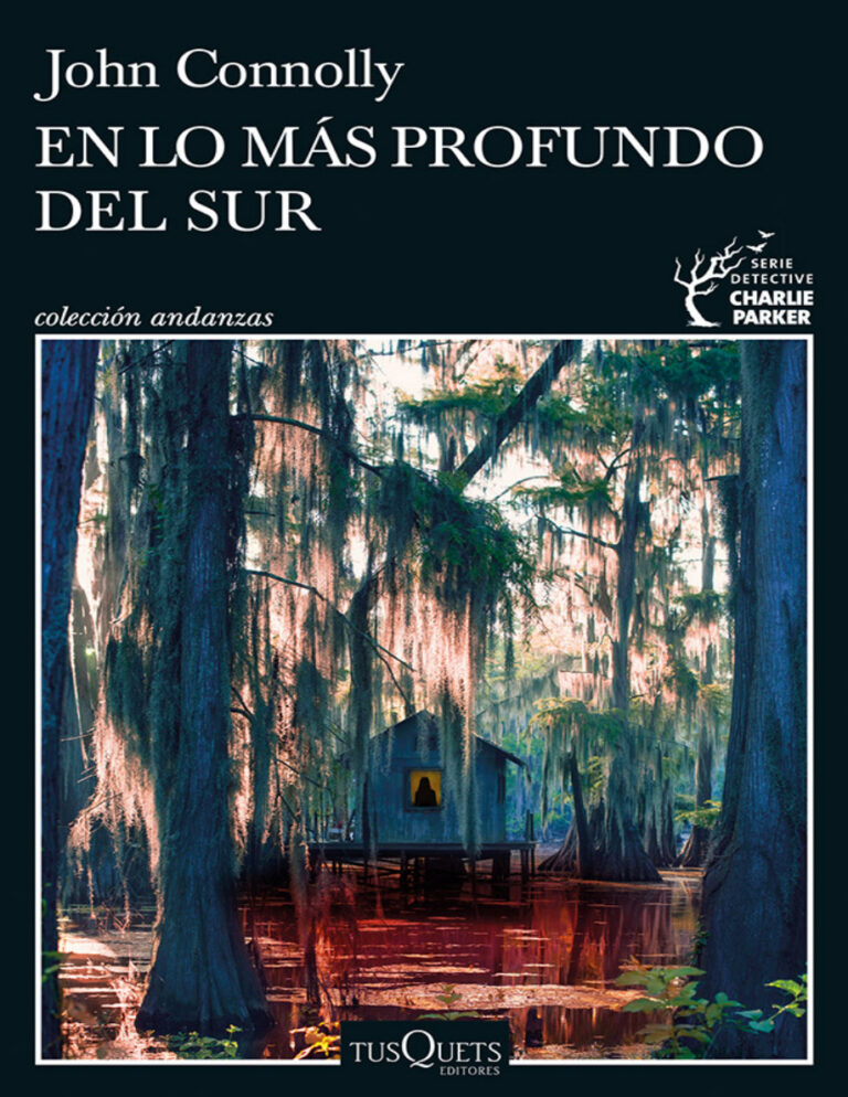 En lo mas profundo del sur Spanish Edition John Connolly Kitap Kapağı