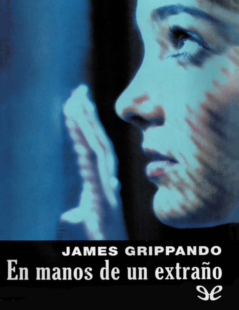 En manos de un extrano Spanish Edition James Grippando Kitap Kapağı