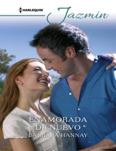 Enamorada de nuevo Spanish Edition Barbara Hannay Kitap Kapağı