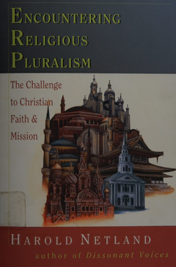 Encountering Religious Pluralism Harold Netland Kitap Kapağı