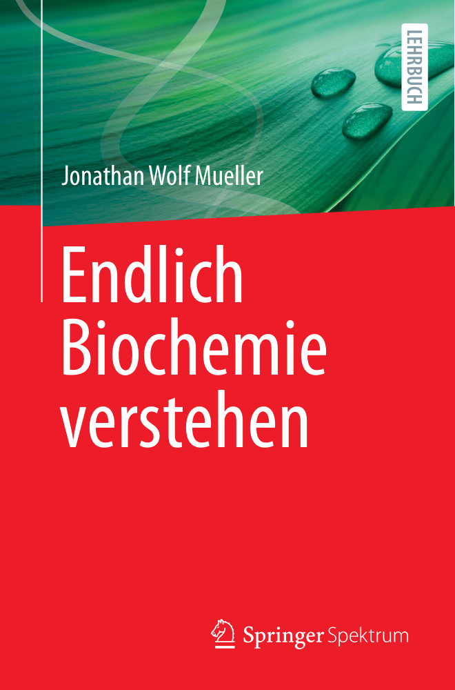 Endlich Biochemie verstehen German Edition Jonathan Wolf Mueller Kitap Kapağı