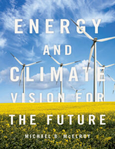 Energy and Climate Vision for the Future Michael McElroy Kitap Kapağı