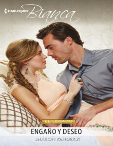 Engano y deseo El legado Spanish Edition Sharon Kendrick Kitap Kapağı