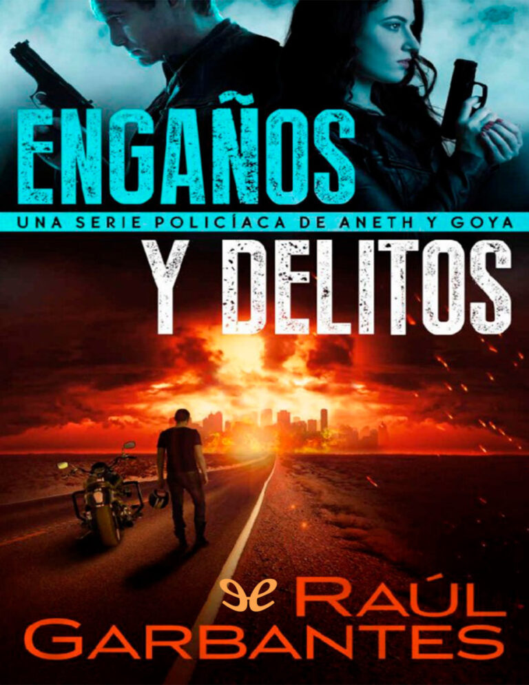 Enganos y delitos Spanish Edition Raul Garbantes Kitap Kapağı