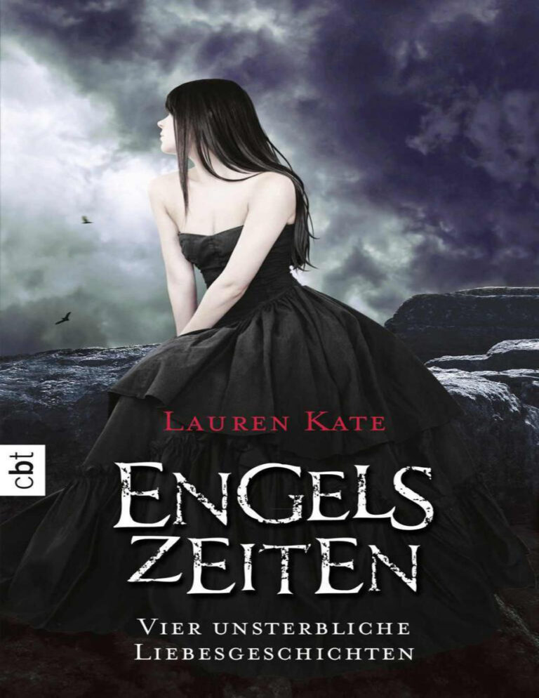 Engelszeiten Vier unsterbliche Liebesgeschichten German Edition Lauren Kate Kitap Kapağı