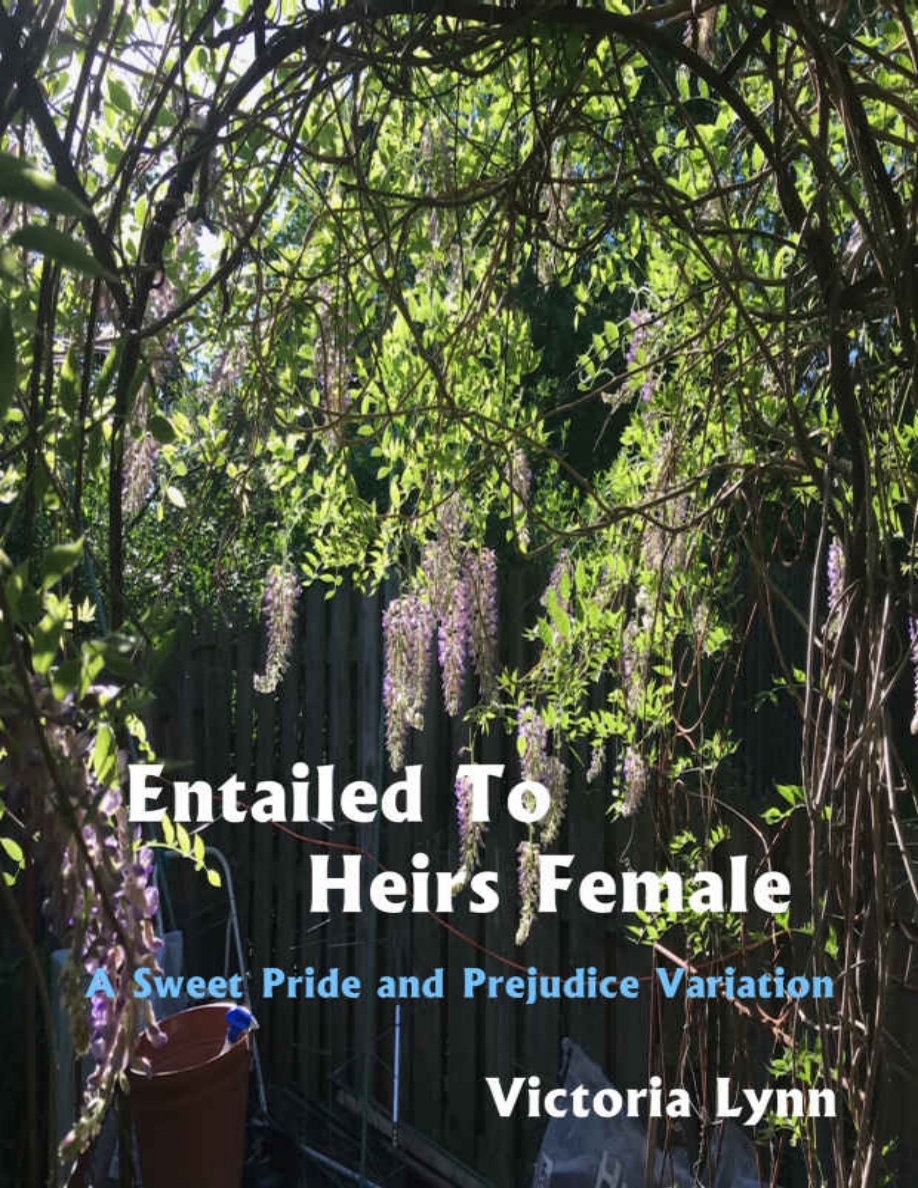 Entailed to heirs female Victoria lynn Kitap Kapağı