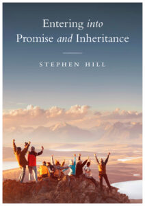 Entering Into Promise and Inheritance Stephen hill Kitap Kapağı
