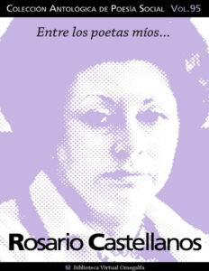 Entre los poetas mios Rosario Castellanos Kitap Kapağı