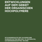 Entwicklungen auf dem Gebiet der organischen Hochpolymere German Edition Manfred Ratzsch Kitap Kapağı