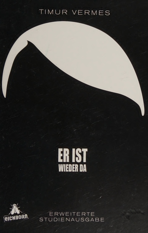 Er ist wieder da German Edition Timur Vermes Kitap Kapağı