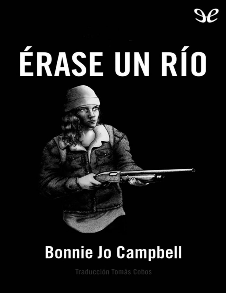 Erase un rio Bonnie Jo Campbell Kitap Kapağı