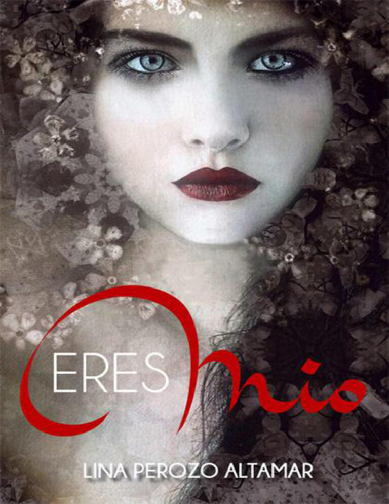 Eres Mio Spanish Edition LINA PEROZO Kitap Kapağı