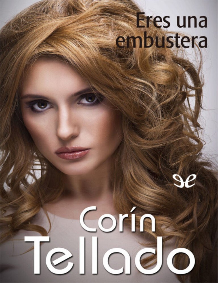 Eres una embustera Spanish Edition Corin Tellado Kitap Kapağı