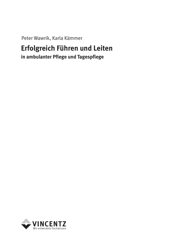 Erfolgreich Fuhren und Leiten German Edition Wawrik Pflege Consulting Kitap Kapağı