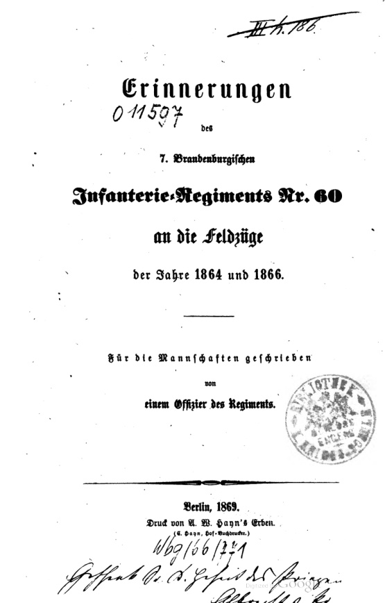 Erinnerungen des 7 Brandenburgischen Infanterie Regiments Nr 60 an die Feldzuge der Jahre 1864 und 1866 German Edition R Schmeling Kitap Kapağı