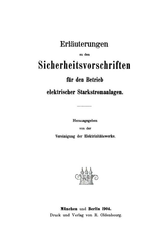 Erlauterungen zu den Sicherheitsvorschriften fur den Betrieb elektrischer Starkstromanlagen German Edition Vereinigung der Elektrizit Kitap Kapağı