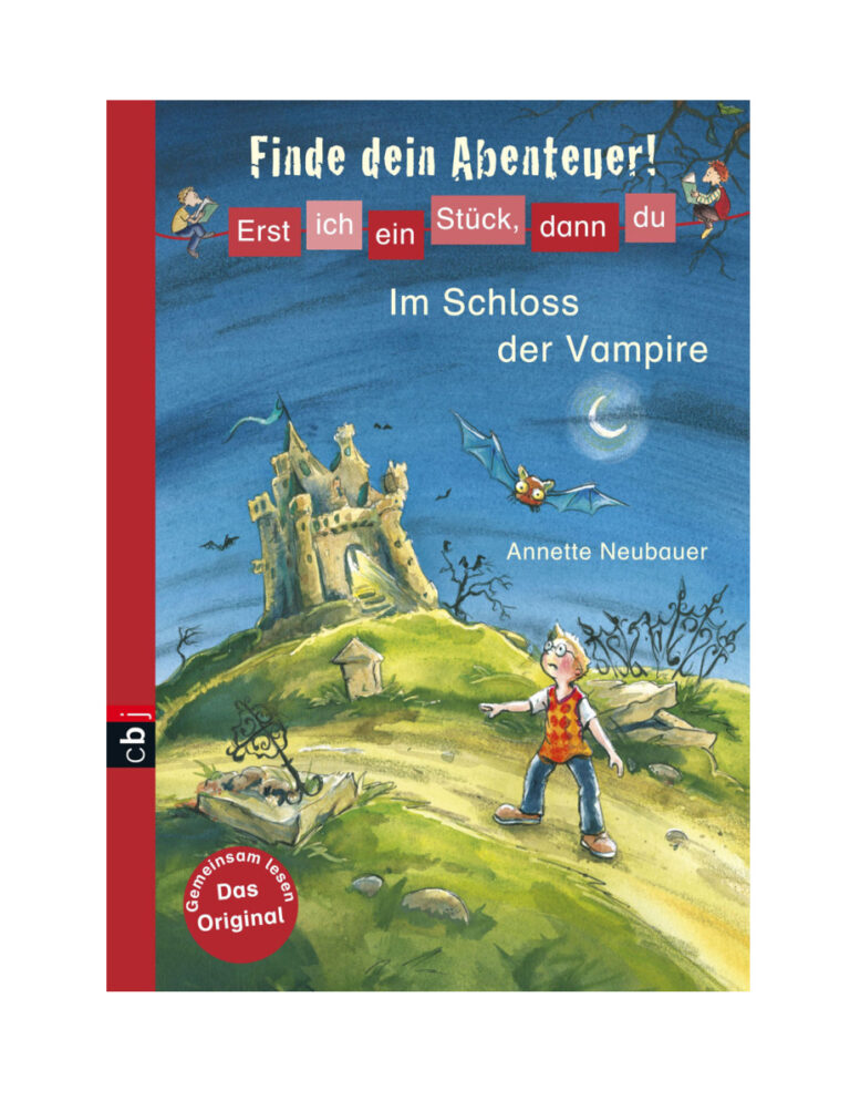 Erst ich ein Stueck dann du Im Schloss der Vampire German Edition Neubauer Annette Kitap Kapağı