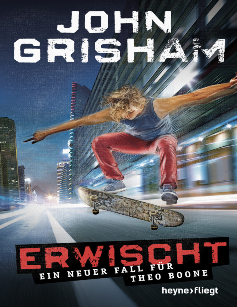 Erwischt ein neuer Fall fur Theo Boone German Edition John Grisham Kitap Kapağı
