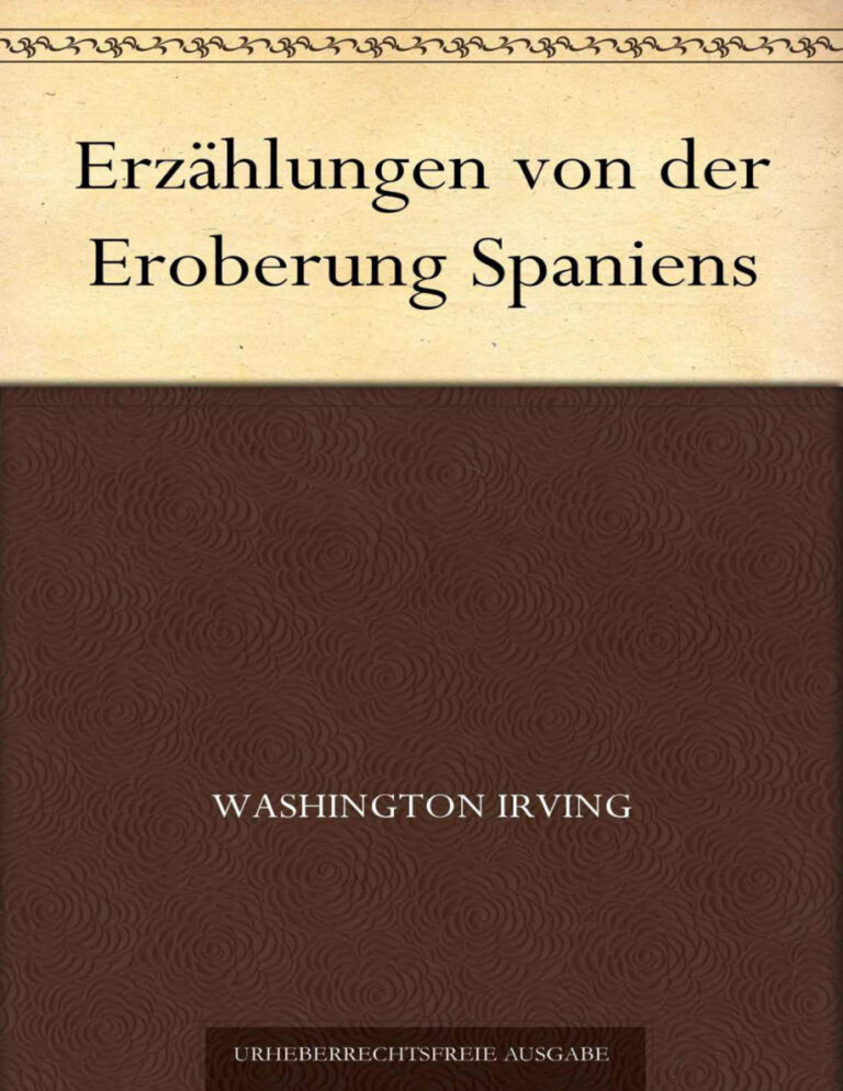 Erzahlungen von der Eroberung Spaniens German Edition Irving Washington Kitap Kapağı