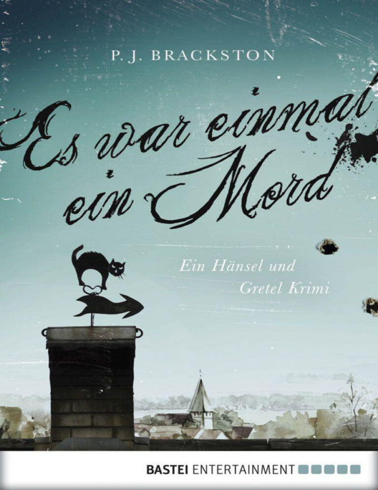 Es war einmal ein Mord Ein Hansel und Gretel Krimi German Edition Brackston Paula J Kitap Kapağı