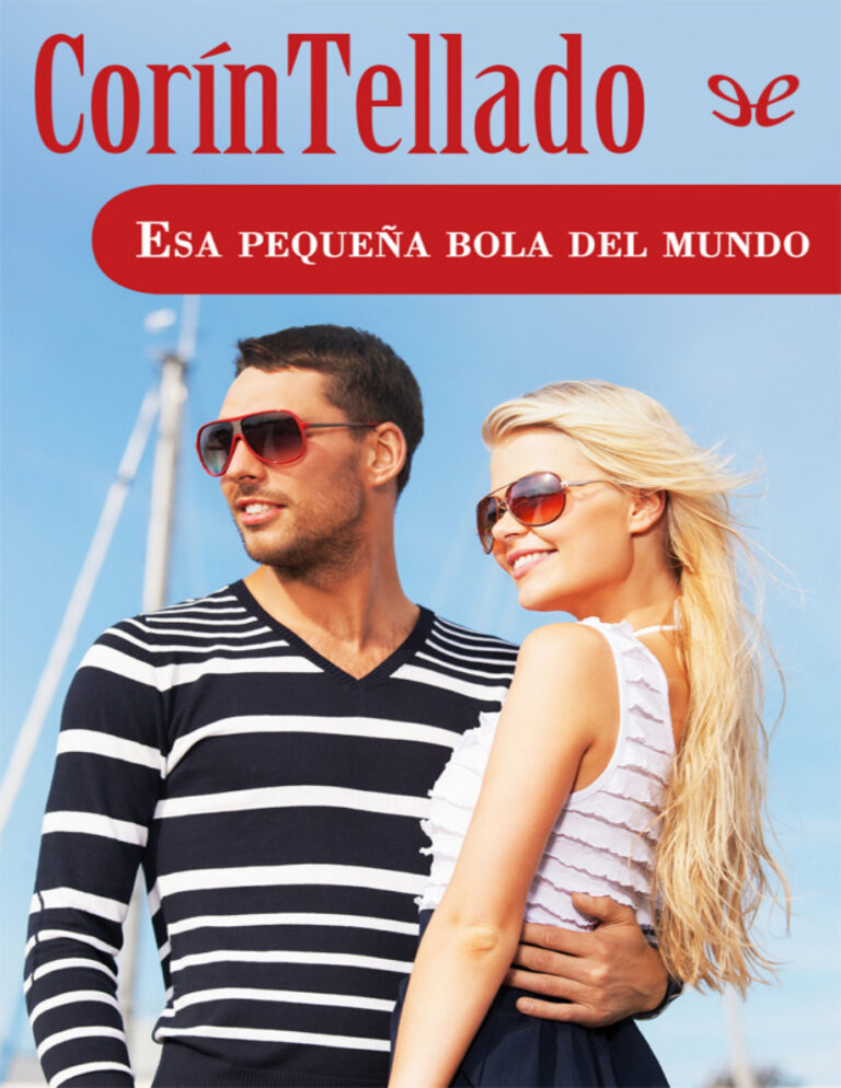 Esa pequena bola del mundo Spanish Edition Corin Tellado Kitap Kapağı
