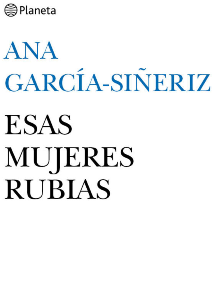 Esas mujeres rubias Garcia Sineriz Ana Kitap Kapağı